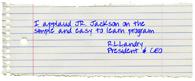 roger landry - I applaud JR Jackson on the simple and easy to learn program president/ceo