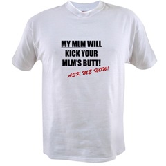 mlm t-shirt - my mlm will kick your mlm's butt
